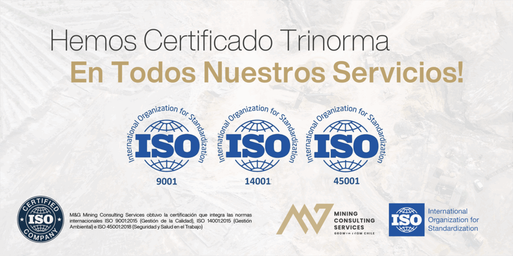 Certificación Trinorma ISO para M&G Mining Consulting Services: calidad, seguridad y medioambiente. primer año M&G Mining