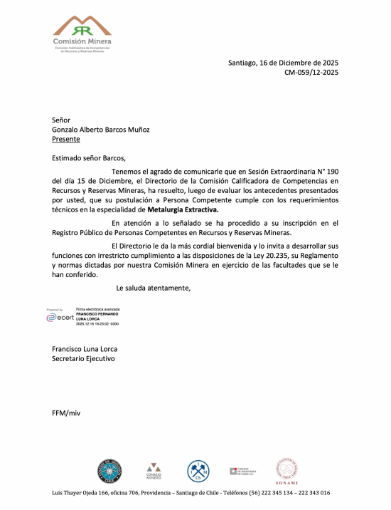 Gonzalo Barcos, ha sido aprobado como Persona Competente en Metalurgia Extractiva en la Comisión Minera